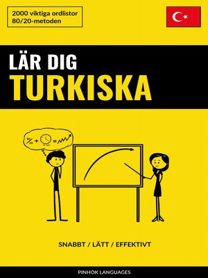 cover image of Lär dig Turkiska--Snabbt / Lätt / Effektivt